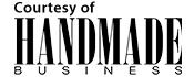 Courtesy of Handmade Business