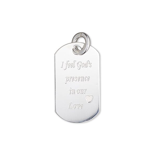 Charm, sterling silver, 23x13mm single-sided dog tag with "I feel God's presence in our Love" and heart. Sold individually. image number 0