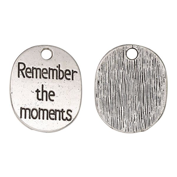 Drop, antique silver-finished "pewter" (zinc-based alloy), 22x18mm single-sided flat oval with "Remember the moments." Sold per pkg of 2. image number 0