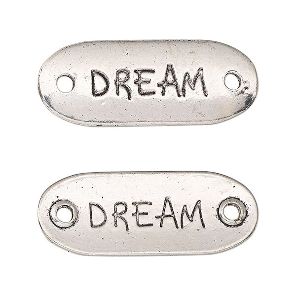 Link, antique silver-finished "pewter" (zinc-based alloy), 33x13mm two-sided oval with "DREAM." Sold per pkg of 2. image number 0