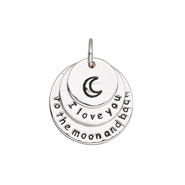 Drop, imitation rhodium-plated "pewter" (zinc-based alloy), 22mm single-sided flat round with crescent moon and "I love you to the moon and back." Sold individually. image number 0