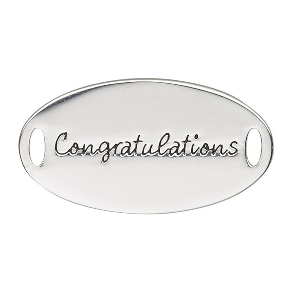 Link, antique silver-finished "pewter" (zinc-based alloy), 38x20mm single-sided flat oval with "Congratulations." Sold individually. image number 0