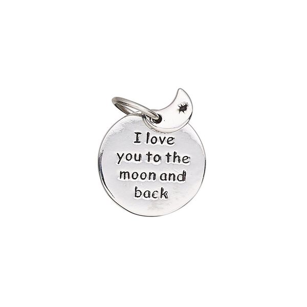 Drop, imitation rhodium-plated "pewter" (zinc-based alloy), 8x5.5mm moon and 17mm single-sided flat round with "I love you to the moon and back." Sold individually. image number 0