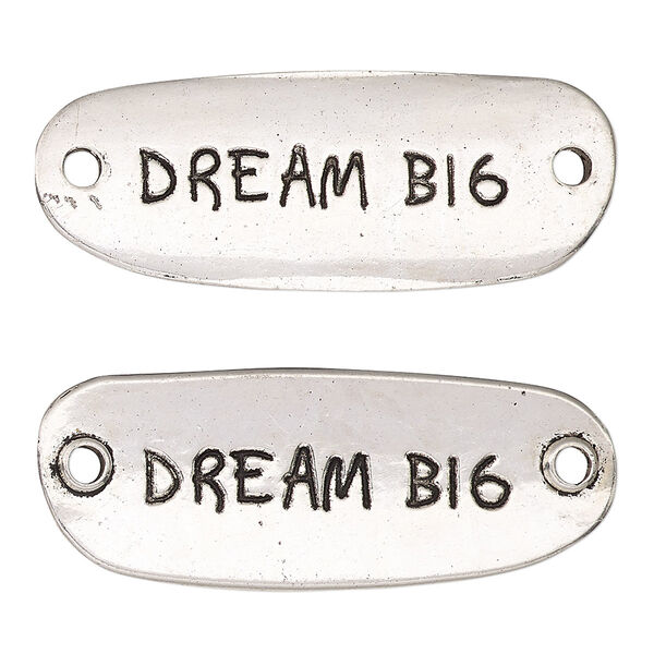 Link, antique silver-finished "pewter" (zinc-based alloy), 40x15mm two-sided oval with "DREAM BIG." Sold per pkg of 2. image number 0